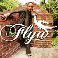FLYA - Rub A Dub Style