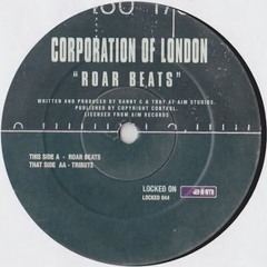 Corporation Of London - Roar Beats