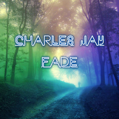 Solu Music Feat  KimBlee Fade  ( Charles Jay Remix )