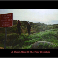 Man of the Year Freestyle