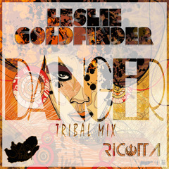 Danger (Ric@tta Tribal Mix) -
