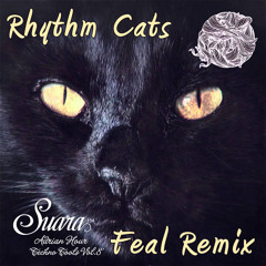 Adrian Hour - Rhythm Cats (Feal Remix)