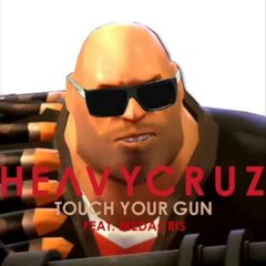 Heavy Cruz Ft. Medacris - Touch Your Gun
