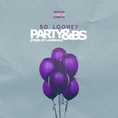 Party & BS (Prod. by Lambeau)
