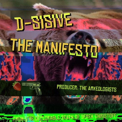 D-Sisive | The Manifesto [producer: The Arkeologists]