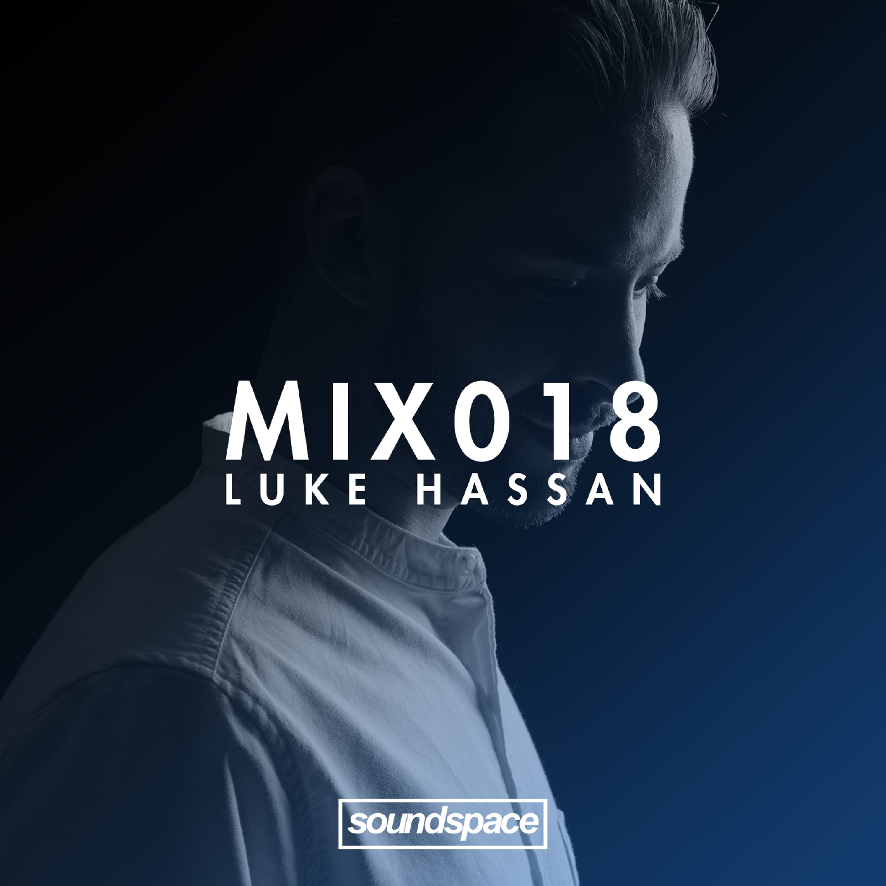 MIX018 - Luke Hassan