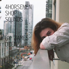 4Horsemen Shop Sounds - By James Deen