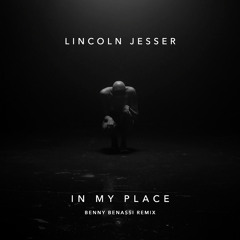 In My Place (Benny Benassi Remix)