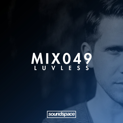 MIX049 - Luvless