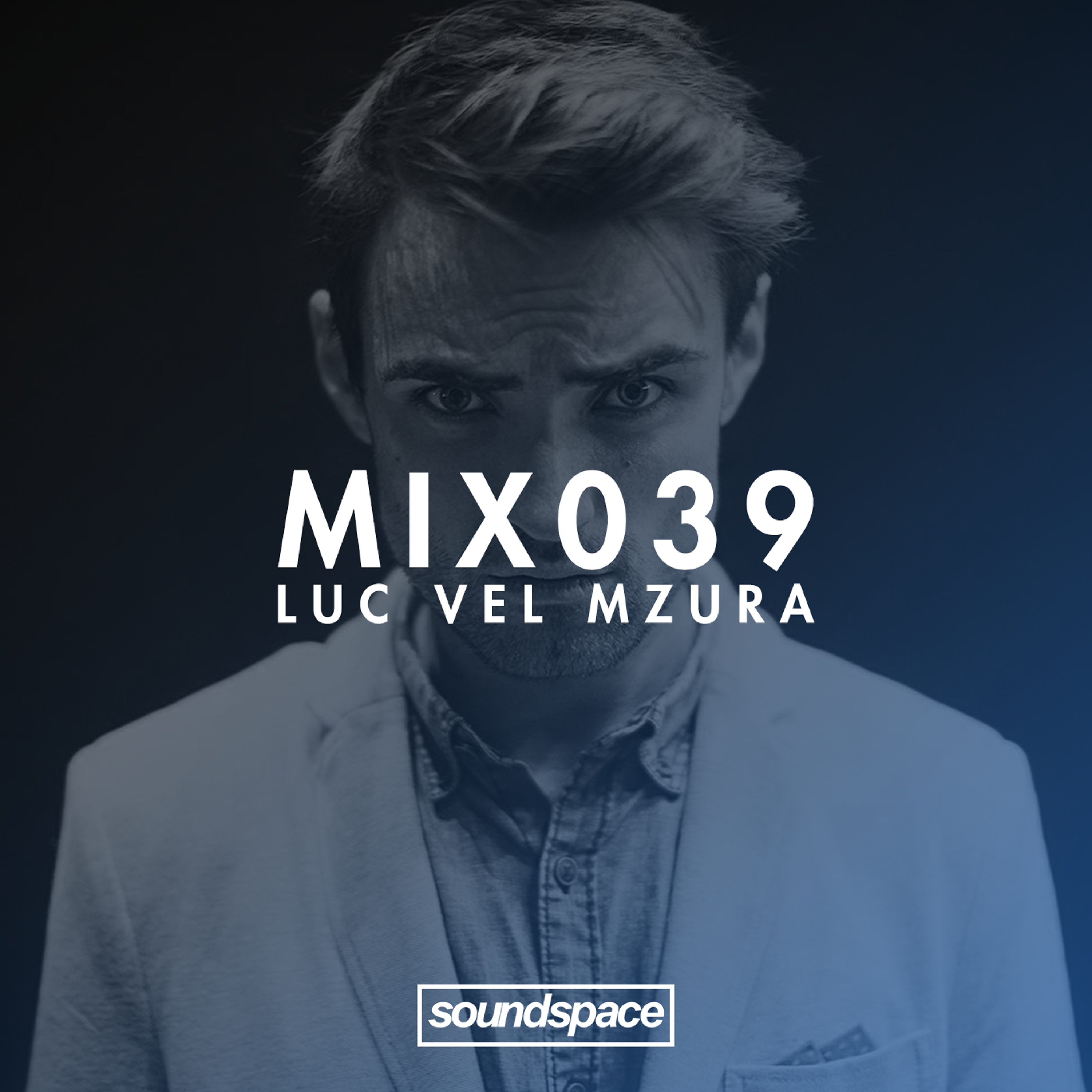 MIX039 - Luc Vel Mzura