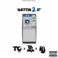 TeeCee4800 - Gettin 2 It (Prod By DJ Mustard) ft. Ty Dolla $ign & RJ (DigitalDripped.com)