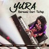 Download Yura Yunita - Berawal Dari Tatap Yura Yunita - Berawal Dari Tatap