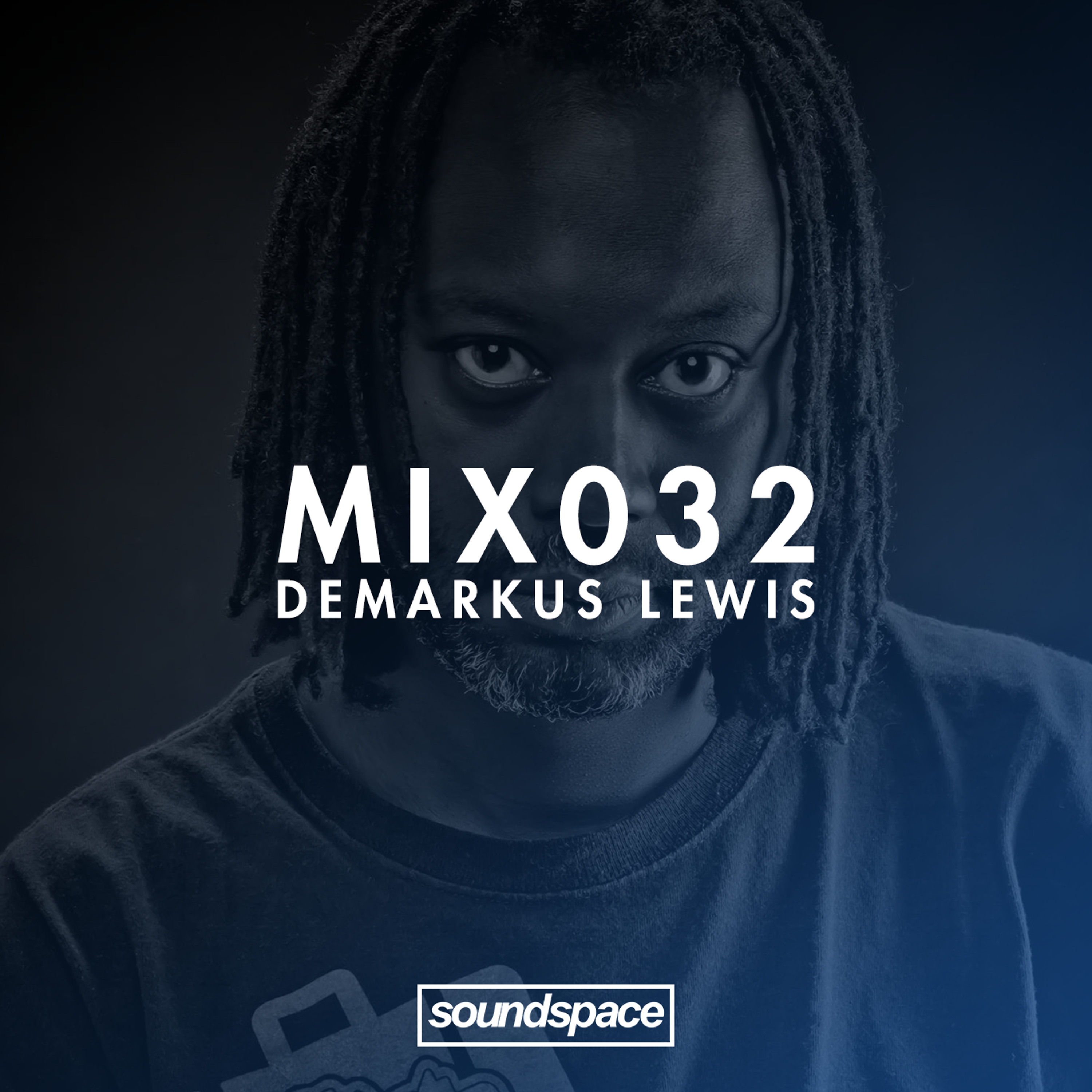 MIX032 - Demarkus Lewis