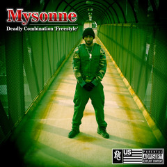Mysonne - Deadly Combination