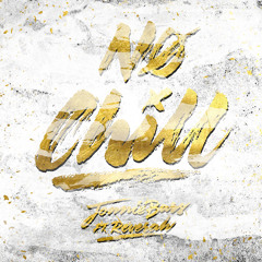 No Chill (Prod. By JMKM) Ft. Reverah