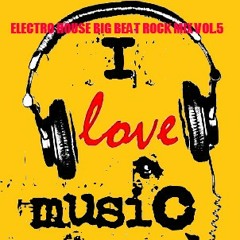 Electronica,Electro House,Big Beat,Rock Mix Vol.5 (2012-10)