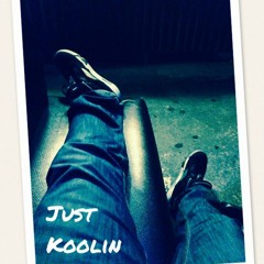 Just Koolin