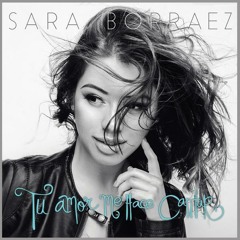 No Tiene Un Fin Sara Borraez Album Tu Amor Me Hace Cantar