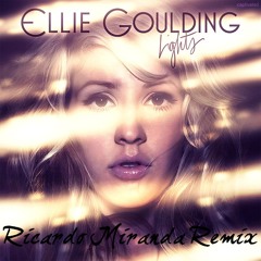 Ellie Goulding - Lights (Ricardo Miranda Remix) [FREE DOWNLOAD] *CLICK ON BUY*