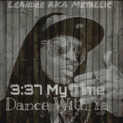 Dance With Ya LeAndre featuring Guccie Rie