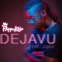 - - -Pappy Kojo - Dejavu Ft. Jiggy