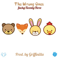 JackyTwentyThree - The Wrong Ones Prod. by Griffinilla
