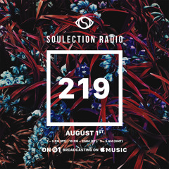 Soulection Radio Show #219