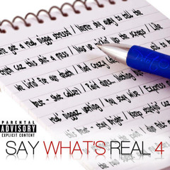 Say What's Real 4
