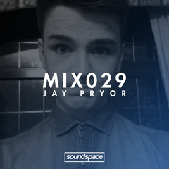 MIX029 - Jay Pryor