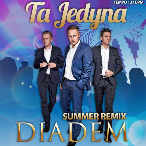 Diadem -Ta jedyna ( LoveG Remix)