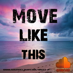 GRIZZ-P Move Like Dis [ratpack Remix]