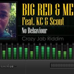 BIG RED - NO BEHAVIOUR DUB