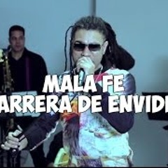 Mala Fe- Barrera de envidia
