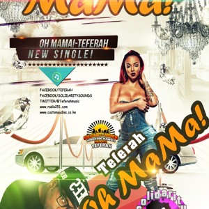 Oh Mama -Teferah