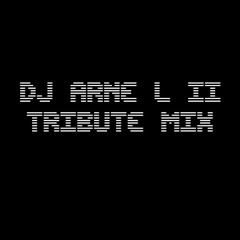 Hansen @ Dj Arne L II Tribute Mix