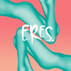 Camilo Séptimo /// Eres
