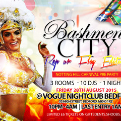 Bashment City Friday 28th August 2015 Mix Cd