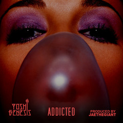Addicted (Prod. Jae The Giant)