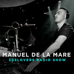Manuel De La Mare 303lovers Radio August 2015