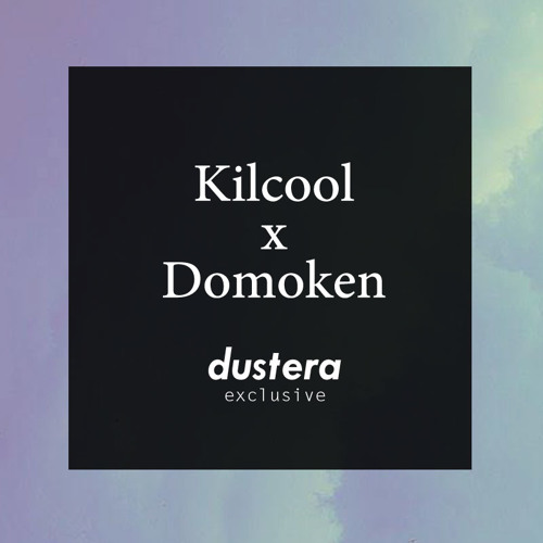 KilCool & Domoken - Cloud Paradise