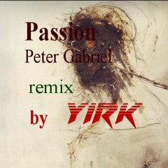 The Feeling Begins - Peter Gabriel - remix by Yirk