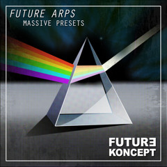 Future Arpeggios [Massive Presets] ➡ DOWNLOAD FREE PRESETS !!! ⬇