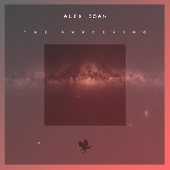 Alex Doan - The Awakening [Time Machine EP]