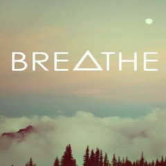 Breathe