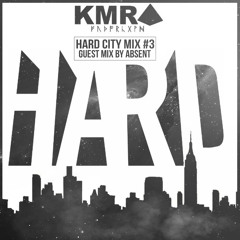 HARD CITY MIX #3 Guest Mix: Absent