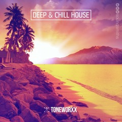 Deep & Chill House ➡ DOWNLOAD FREE SAMPLES !!! ⬇