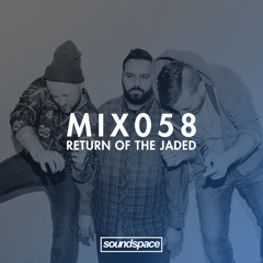 MIX058 - Return Of The Jaded