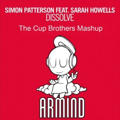 Simon Patterson Ft Howells Vs Atkinson(Mark Sherry Rmx)-Dissolve Atkinsane (The Cup Brothers Mashup)