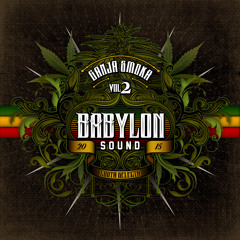 Babylon Sound - Ganja Smoka Vol.2 (2015)