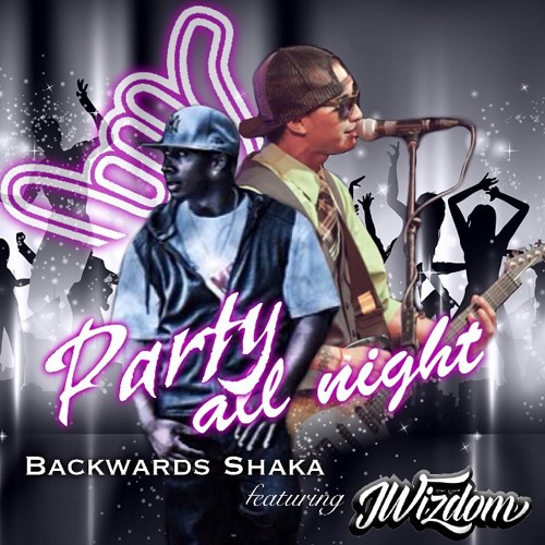 Party All Night (Featuring JWizdom)